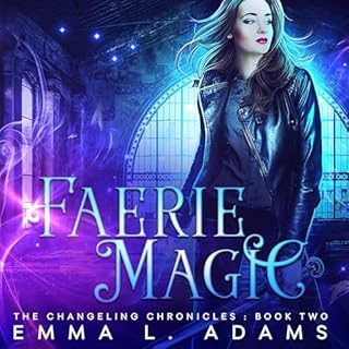 Faerie Magic Audiolibro Por Emma L. Adams arte de portada