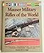 Mauser Military Rifles of the World