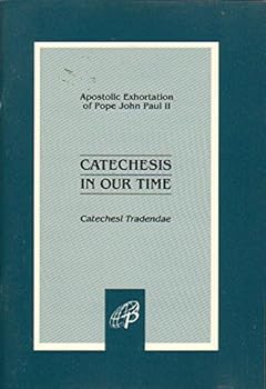 Paperback Catechesis in Our Time Book