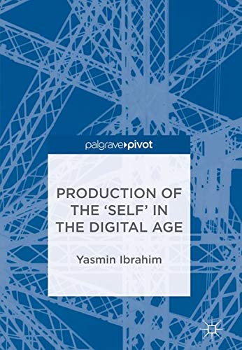 Buy Production of the 'Self' in the Digital Age — BookShops.in