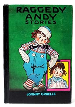 Unknown Binding Raggedy Andy Stories: Introducing the Little Rag Brother of Raggedy Ann Book