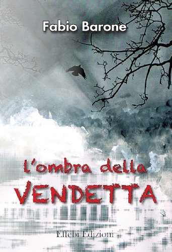 L'ombra della vendetta (Black Vol. 2)
