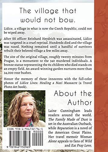 Lidice Lives: Healing a Nazi Massacre (Travel Photo Art, Band 24)