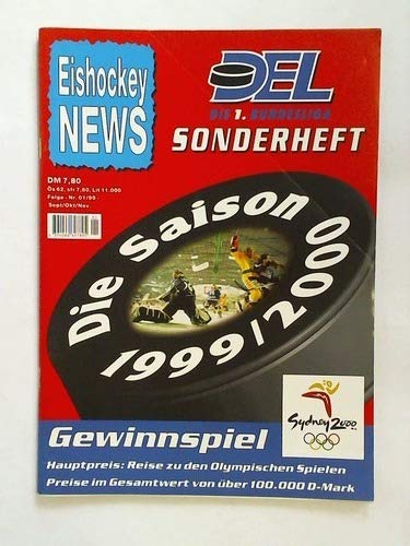 DEL - Die 1. Bundesliga. Sonderheft, Folge - Nr. 01/99, Sept./Okt./Nov.: Die Saison 1999/2000 DEL - Die 1. Bundesliga. Sonderheft, Folge - Nr. 01/99, Sept./Okt./Nov.: Die Saison 1999/2000