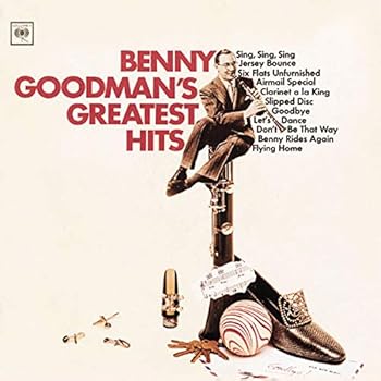 Benny Goodman - Greatest Hits [Columbia/Legacy]