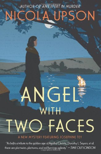 Angel with Two Faces: A Mystery Featuring Josephine Tey (Mysteries Featuring Josephine Tey)