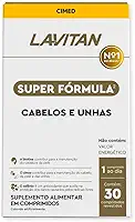 LAVITAN Super Fórmula Vitamina Cabelos Unhas 30 comprimidos