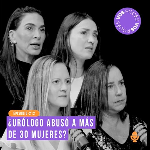 &iquest;Ur&oacute;logo abus&oacute; a m&aacute;s de 30 mujeres?: Invitadas - Marcela, Claudia, Natalia y Eliana