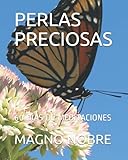 PERLAS PRECIOSAS: 60 DIAS DE MEDITACIONES