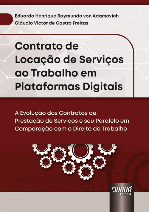 Contrato de Locação de Serviços ao Trabalho em Plataformas Digita...
