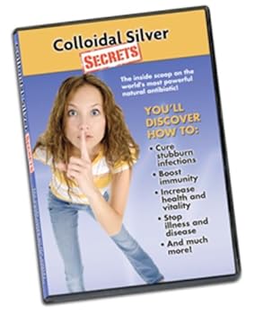 DVD Colloidal Silver Secrets Book