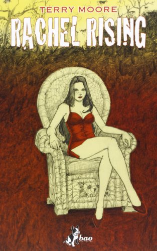 Nel bene o nel malus. Rachel rising: 2 Nel bene o nel malus. Rachel rising: 2
