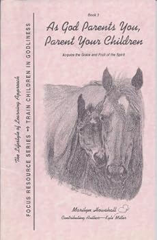 Paperback As God Parents You, Parent Your Children Book
