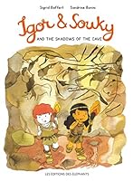 IGOR AND SOUKY AND THE SHADOWS OF THE CAVE 237273024X Book Cover