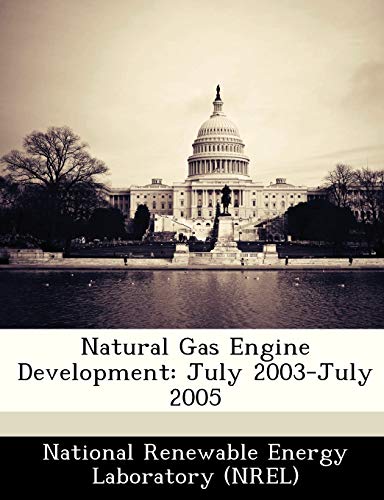 Natural Gas Engine Development: July 2003-July 2005