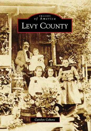 Levy County (Images of America)