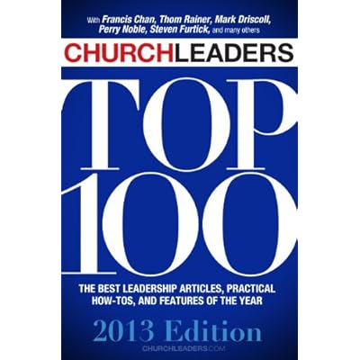 ChurchLeaders Top 100: 2013 Edition
