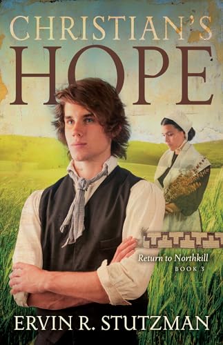 Christian's Hope (Return to Northkill, 3)