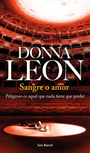 Sangre o amor (Comisario Brunetti n° 24) (Spanish
