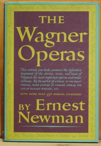 The Wagner Operas 0394408802 Book Cover