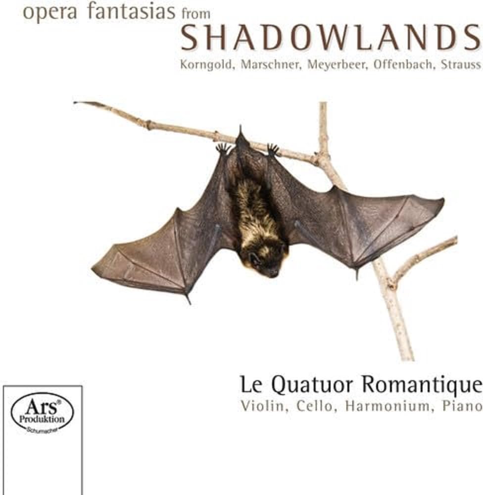 Opera Fantasies from the Shadowlands