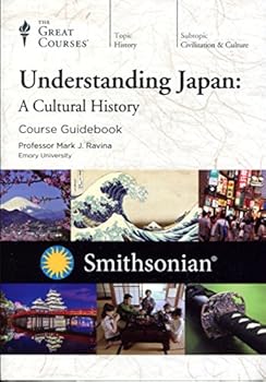 Paperback Understanding Japan: A Cultural History (Course Guidebook) (Great Course #8332) Book
