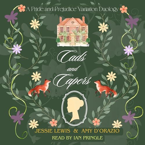 Cads &amp;amp; Capers by Amy D'Orazio, Jessie Lewis episode artwork