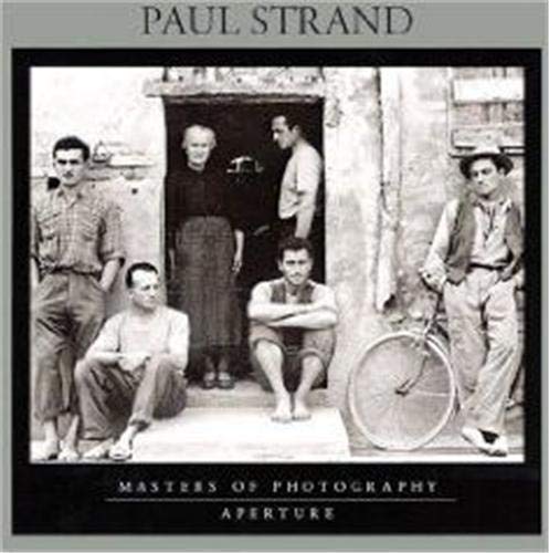 Paul Strand: Masters of Photography Series