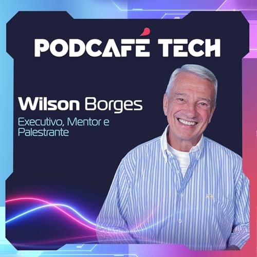 Wilson Borges | Avatar de IA, m&eacute;tricas e a nova gest&atilde;o orientada a dados