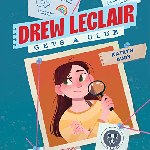 Drew Leclair Gets a Clue by Katryn Bury episode artwork