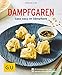 Dampfgaren: Ohne Dampfgarer gleich loslegen (GU Küchenratgeber Classics)