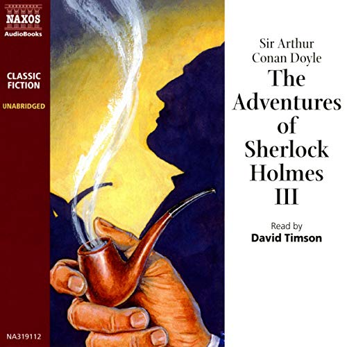 The Adventures of Sherlock Holmes - Volume III 1094009776 Book Cover