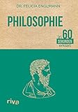 Philosophie in 60 Sekunden erklärt