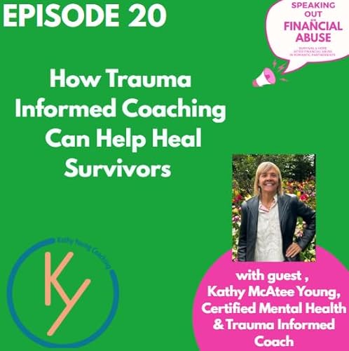 『How Trauma Informed Coaching Can Help Heal Survivors』のカバーアート