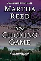 The Choking Game (A John and Sarah Jarad Nantucket Mystery Book 1) 1502813602 Book Cover