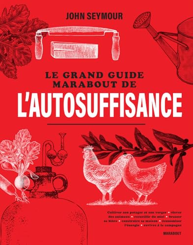 Le grand guide Marabout de l'autosuffisance (2024)