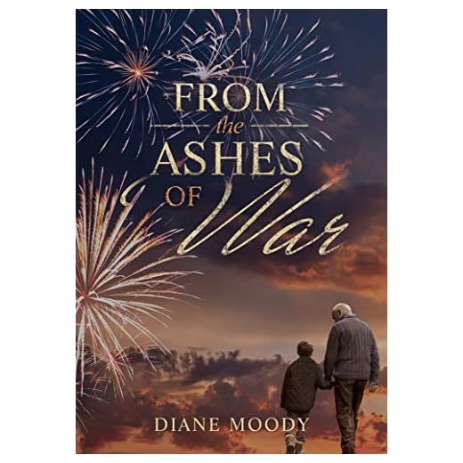 From the Ashes of War (The War Trilogy - Book 3)