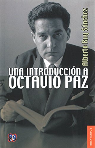 Una introducción a Octavio Paz (Breviarios)