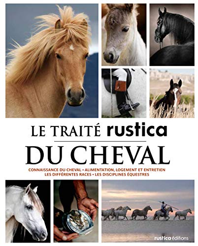 Télécharger Traité Rustica du cheval Francais PDF
