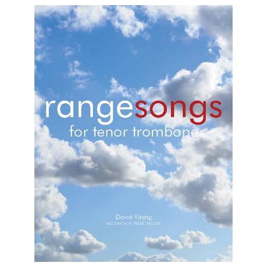 Range Songs for Tenor Trombone