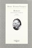Borges: Esplendor Y Derrota 847223942X Book Cover