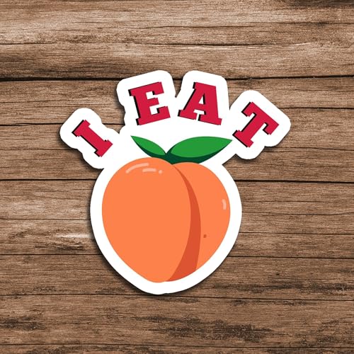 Image of I Eat Peach Sticker 5 Inch Waterproof Vinyl Funny Fruit Humor Decal for Laptop Water Bottle Phone Notebook Cute Aesthetic Food Joke Gift
