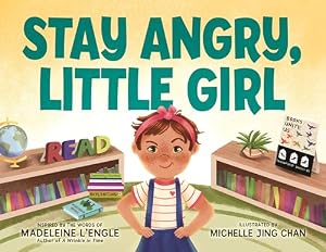 Book cover Stay Angry, Little Girl