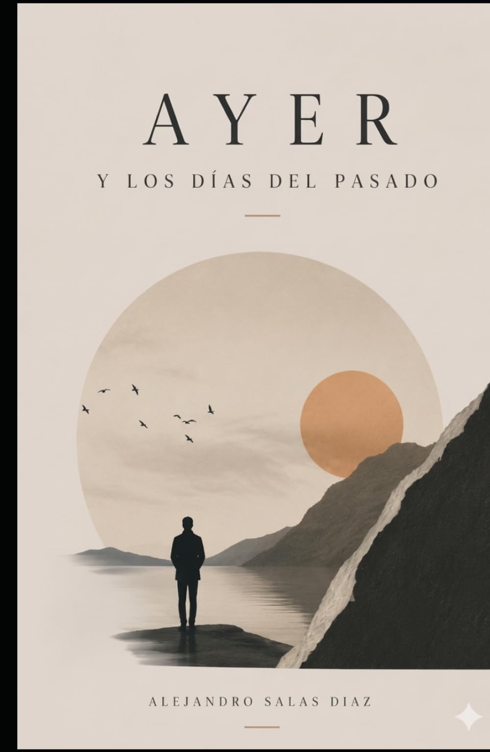 Ayer y los días del pasado