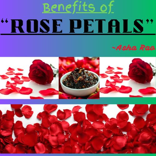 Benefits of Rose Petals cover art