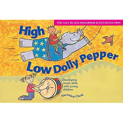 High Low Dolly Pepper (Book + CD): Developing music skills with young children