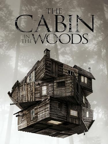The Cabin in the Woods