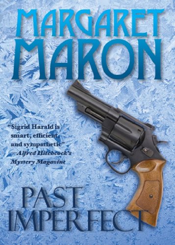 Past Imperfect (A Sigrid Harald Mystery Book 7)