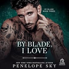 By Blade, I Love cover art
