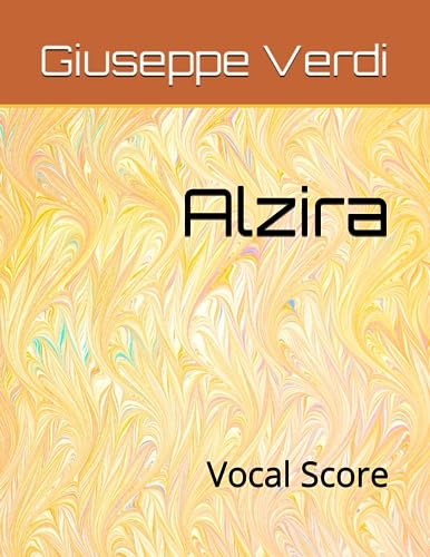 Alzira: Vocal Score